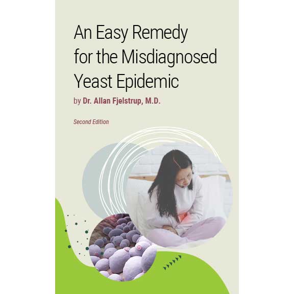 An Easy Remedy for the Misdiagnosed Yeast Epidemic